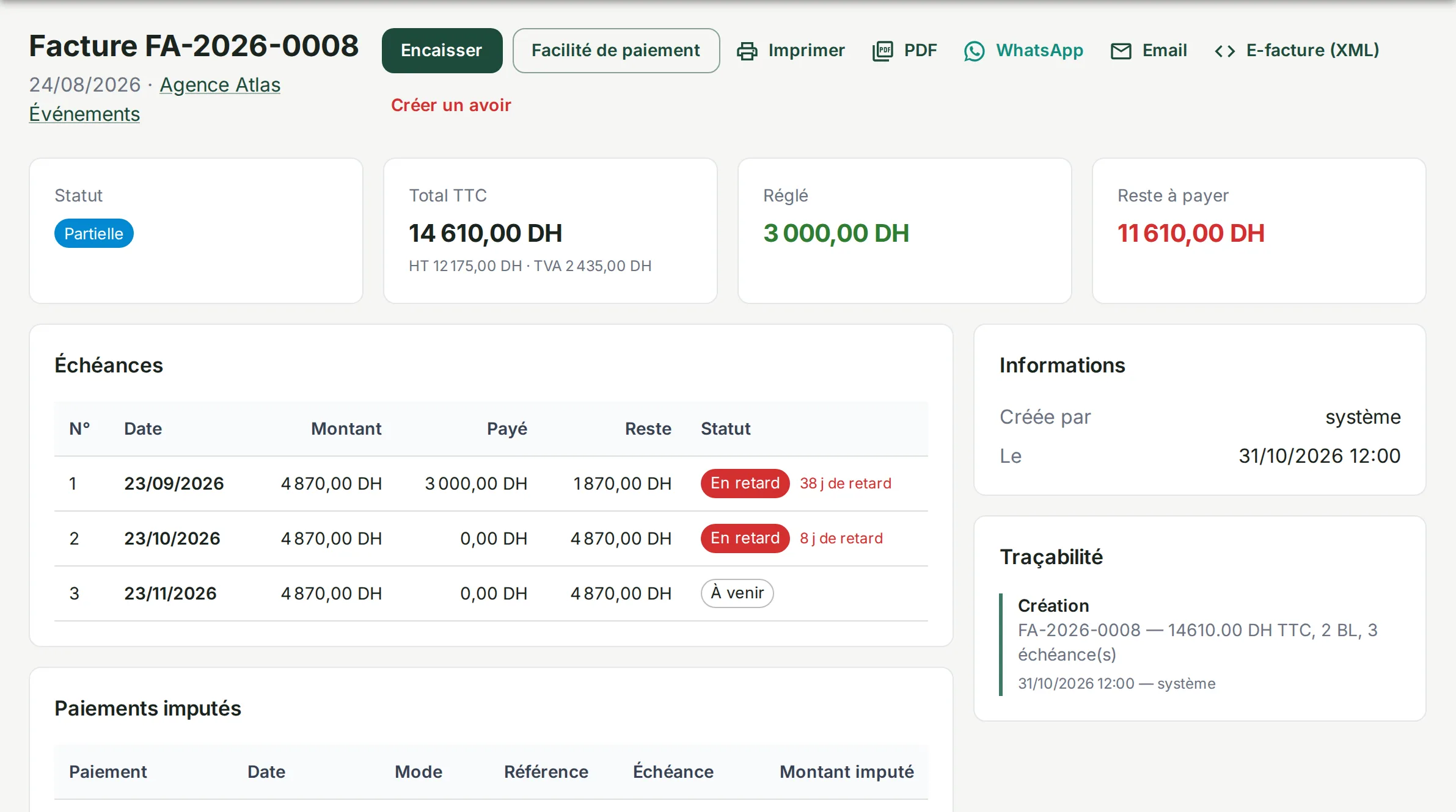 Facture FA-2026-0008 : trois échéances de 4 870 DH, première partiellement payée et en retard, paiement de 3 000 DH imputé.